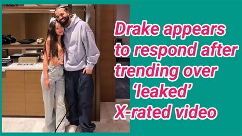 drake leaked|Drake appears to respond after trending over ‘leaked’ X.